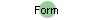 Form